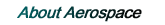 About Aerospace